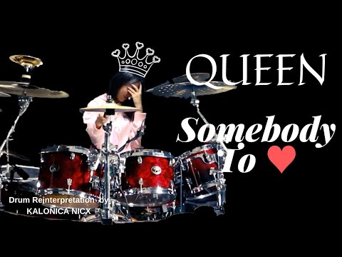 Queen ~ Somebody To Love // Drum cover by Kalonica Nicx