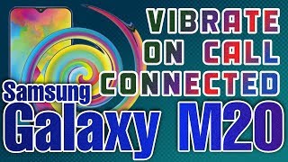 How to enable VIBRATE ON CALL CONNECTED feature in Samsung Galaxy M20 screenshot 5