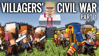 Minecraft - VILLAGERS' CIVIL WAR | Part 1