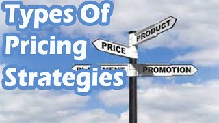 What Are Four Types Of Pricing Strategies