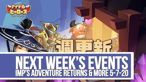 Idle Heroes - Next Week