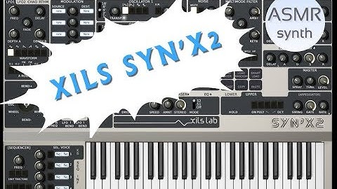ASMR soundbank #6: vst XILS SYNX/ ASMR synth relaxing audio
