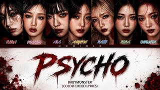 BABYMONSTER - 'PSYCHO' BY RED VELVET | (Color Coded Lyrics)