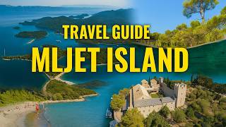 Mljet Island, Croatia – Full Travel Guide