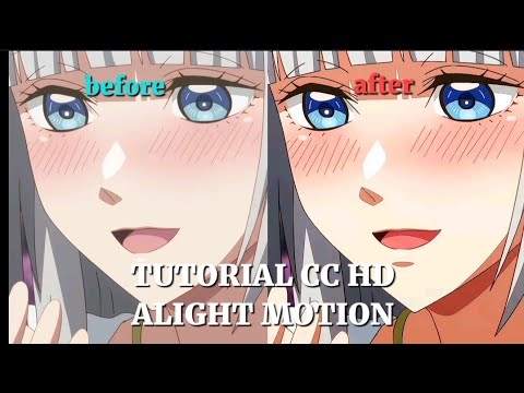 Tutorial CC Clean/HD Alight Motion | Tutorial CC HD like Hawthrow - YouTube