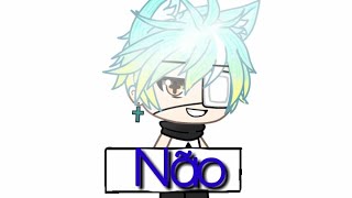 No {tradução gacha life}Tanner Patrick