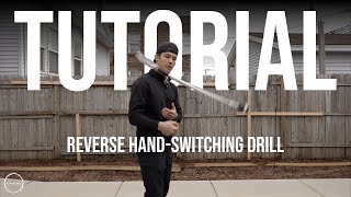 The Reverse Hand-Switching Drill | How to FIRE DANCE Tutorial