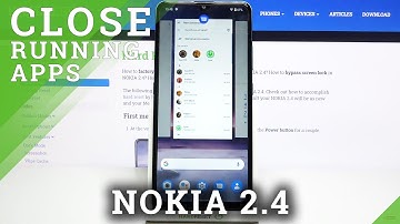 How to Close Running Apps in NOKIA 2.4 – Background Applications