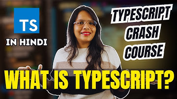 What is TypeScript? | Typescript Crash Course In Hindi | Sofia Goyal