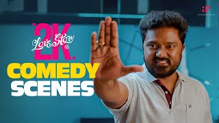 Download Lagu 2K Love Story Comedy Scenes | Famous as Friends, Confused as Individuals! | Bala Saravanan| Jagaveer MP3