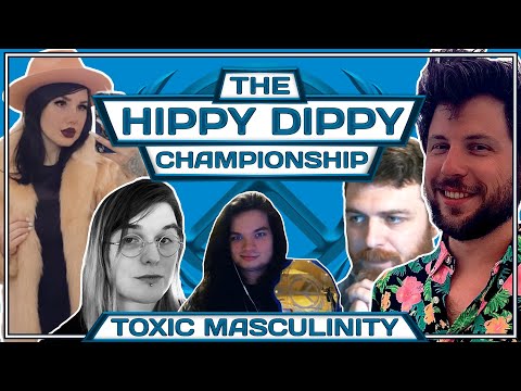 Is Toxic Masculinity a Problem? (Men/Women talk it out during Hippy Dippy Championship Undercard) - Is Toxic Masculinity a Problem? (Men/Women talk it out during Hippy Dippy Championship Undercard)
