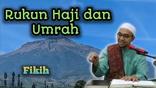 Rukun Haji dan Umrah