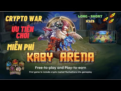 REVIEW GAME KABY ARENA | ƯU TIÊN NGƯỜI CHƠI MIỄN PHÍ | GIẢI ĐẤU ESPORT