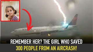 Girl prevents airplane from crashing and saves 300 people!