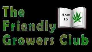 The Friendly Grower - My tent and equipment