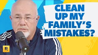 Why Should I Have To Take Care Of Family Because Of Their Mistakes?