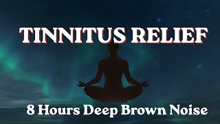 Tinnitus Relief Sound (8 Hours) | Deep Brown Noise to Mask Ringing Ears