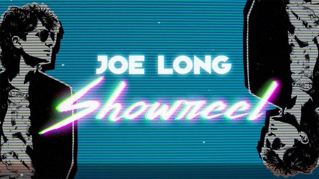 Joe Long Showreel