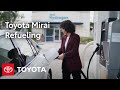 How-to Refuel Your Toyota Mirai | Toyota