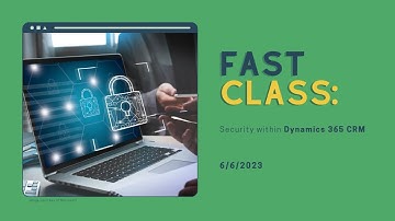 Security within Dynamics 365 CRM apps