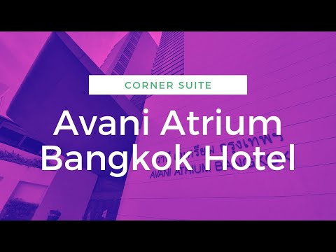 Avani Atrium Bangkok Hotel - Corner Suite