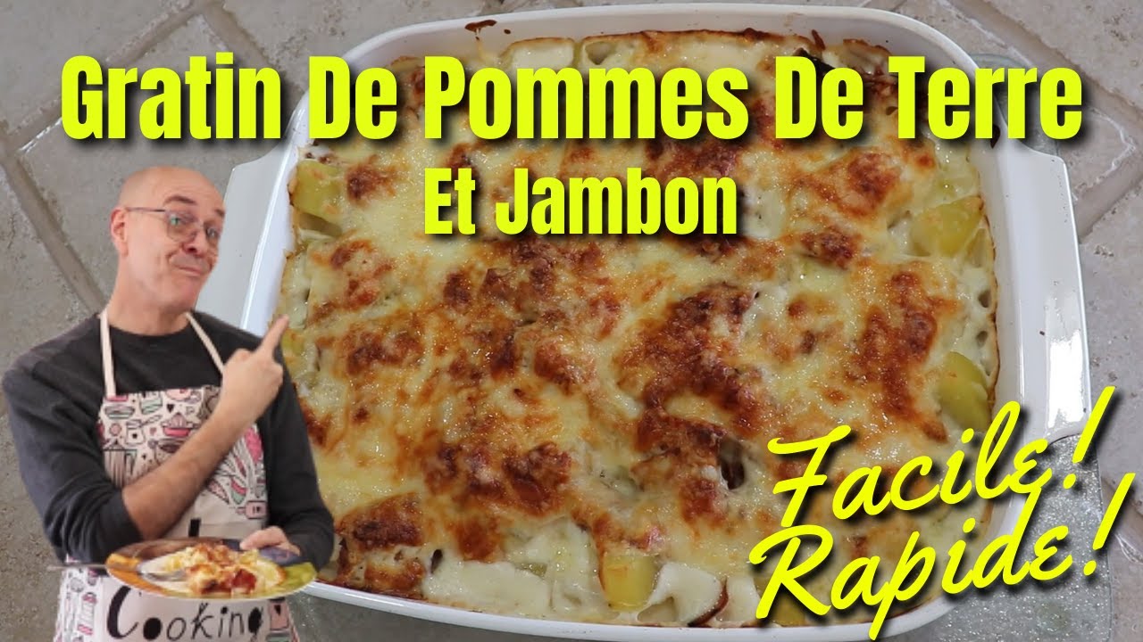 Gratin de pommes de terre et jambon, recette facile.