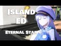 Island Ending Song 『Eternal Star』by 亜咲花 (TV Size Piano Cover)