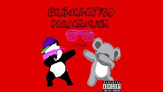 Lil Bear - UnKoalafied Pandamonium (FULL ALBUM)