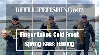 Finger Lakes Cold Front!! Spring Bass Fishing!! Lamoka + Keuka Lakes!!
