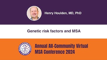 MSA Genetics and Biomarkers (English) - Henry Houlden MD, PhD