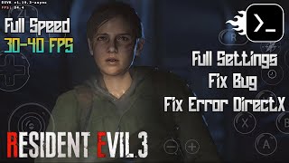 Mobox(wow64) Resident Evil 3 Remake Setting Full Speed | Fix Error(FC) | Fix Bug Flicker | 7 Gen 2 |