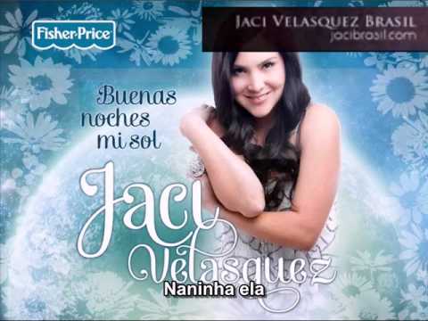 La Nanita Nana - Jaci Velasquez | www.jacibrasil.com