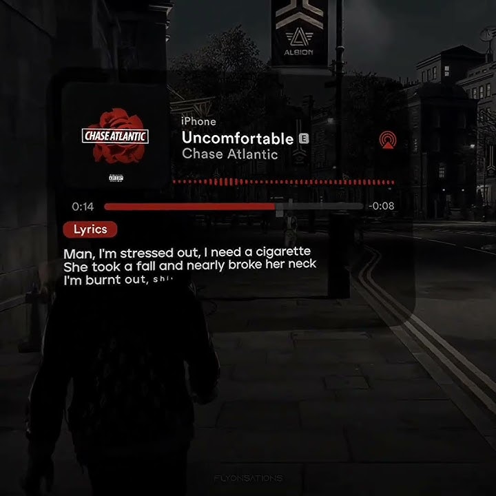 Uncomfortable | Chase Atlantic