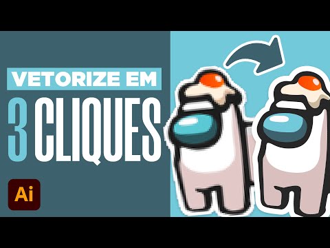 Como VETORIZAR uma imagem no Adobe Illustrator em APENAS 3 CLIQUES | Tutorial completo fácil