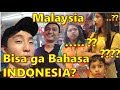 Orang Korea Coba Ngomong BAHASA INDONESIA di KUALA LUMPUR MALAYSIA