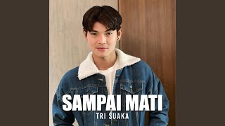 Download Lagu Sampai Mati Download Lagu Sampai Mati