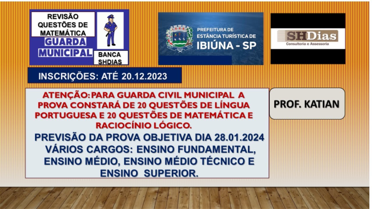 PREFEITURA MUNICIPAL DE IBIÚNA/SP - Guarda Civil Municipal - Banca SHDias-Inscrições até 20.12.23
