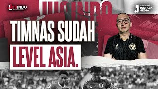 JUS INDO #80 : TIMNAS SUDAH LEVEL ASIA. image