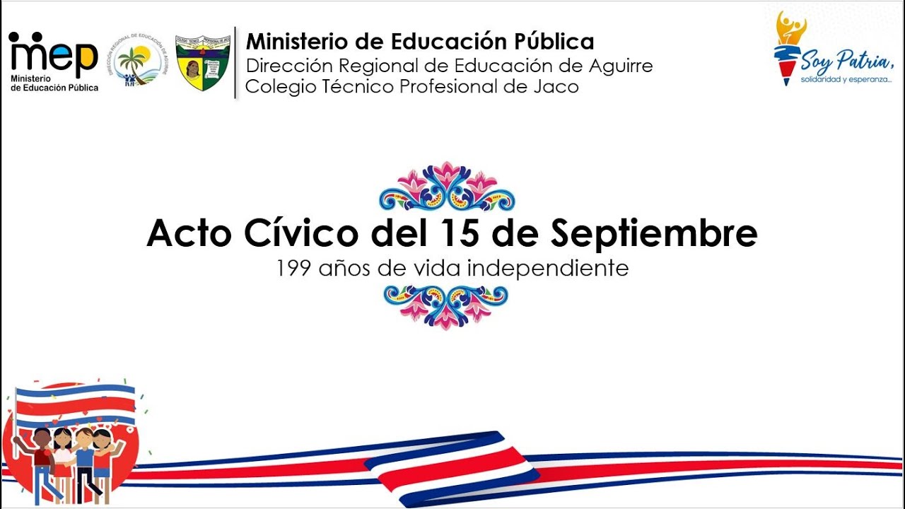 ACTO CÍVICO 15 DE SEPTIEMBRE 2020 - CTP JACO - YouTube
