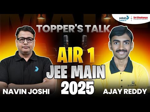 AIR 1 Ajay Reddy's Podcast with Navin Joshi || His JEE Preparation ...