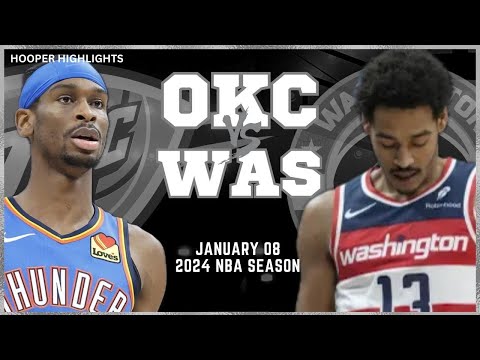 Oklahoma City Thunder vs Washington Wizards Full Game Highlights | Jan 8 | 2024 NBA Season