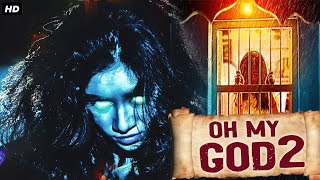 OH MY GOD 2 - South Hindi Dubbed Full Horror Movie | South Indian Movies Dubbed In Hindi Full Movie