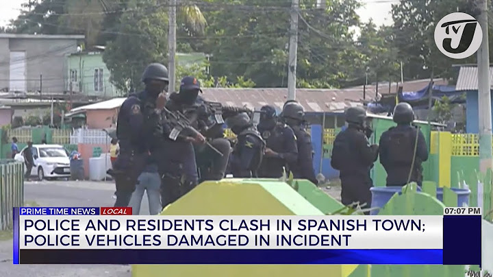Police and Residents Clash in Spanish Town Police Vehicles Damaged in Incident | TVJ News