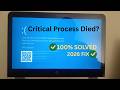 (2026 Fix ✅) How to Fix Critical Process Died Blue Screen Error on Windows 10 &11