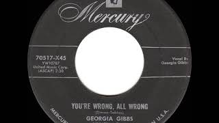 Celebrity 1955 Georgia Gibbs - You’re Wrong, All Wrong Profile