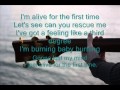 Capture de la vidéo Alive For The First Time - Danger Radio (With Lyrics)