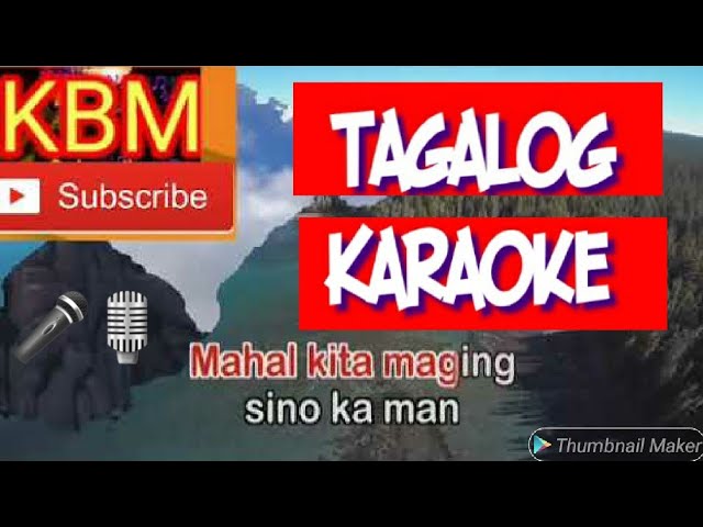 Tagalog karaoke song with lyrics hits song owned & licensed by ICE_CS, FILSCAP, VCPMC_CS, and CASH, class=