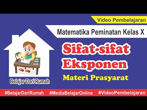 Sifat-sifat Eksponen (Materi Prasyarat) Matematika Peminatan Kelas X