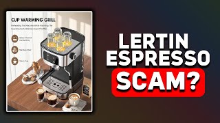 LERTIN ESPRESSO MACHINE 20 BAR REVIEW: SCAM OR ACTUALLY GOOD?