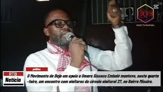 Dajo's movement gathers voters from the 27th constituency in support of Umaro Sissoco Embaló.